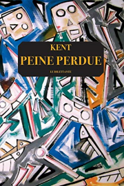 Peine perdue (LE DILETTANTE)